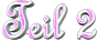 Teil 2