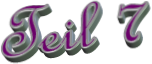 Teil 7