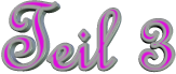Teil 3