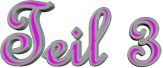 Teil 3