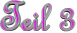 Teil 3
