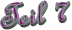 Teil 7