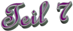 Teil 7