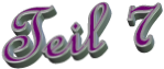 Teil 7