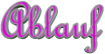 Ablauf