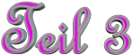 Teil 3